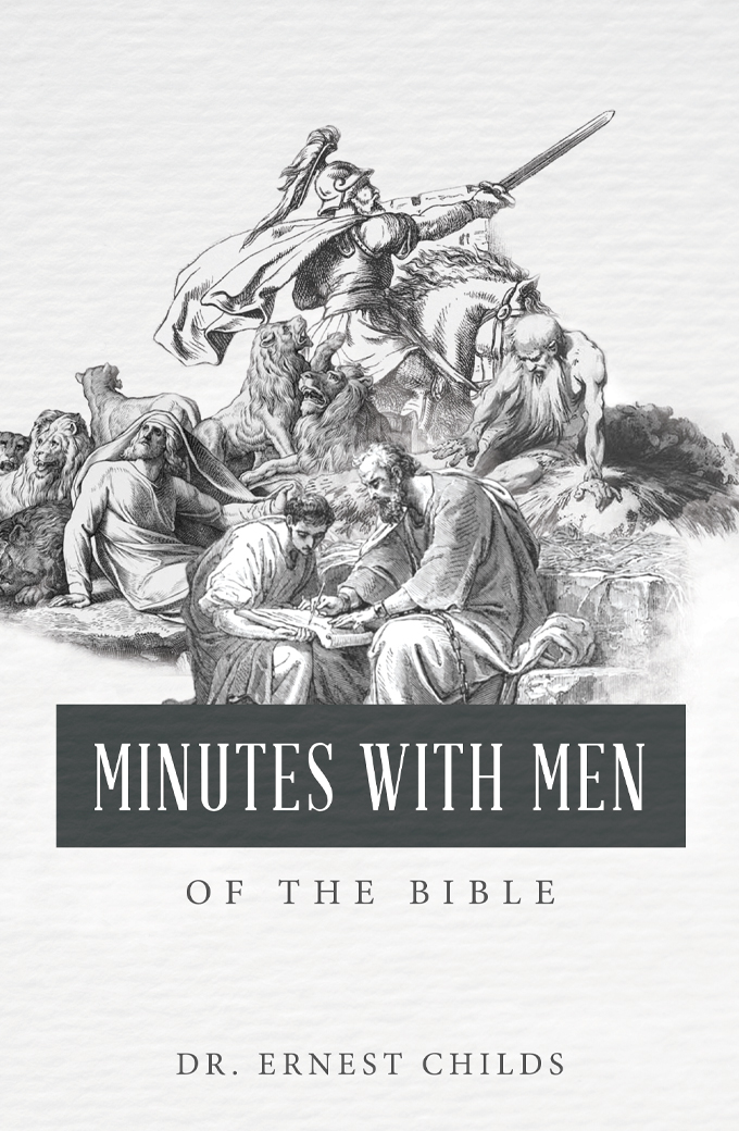 Book Cover for "Minutes with Men Of The Bible" by Dr. Ernest Childs