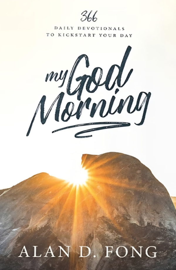 Book cover of "My God Morning" by Alan D. Fong.